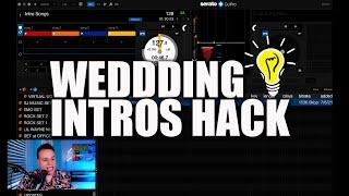 Wedding Intros Hack (VERY IMPORTANT)