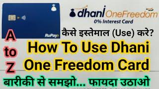 How To Use Dhani One Freedom Card | Dhani Cards Kaise Use Kare | A to Z Information