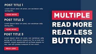 Multiple Read More / Read Less Buttons With jQuery | JS Tutorial