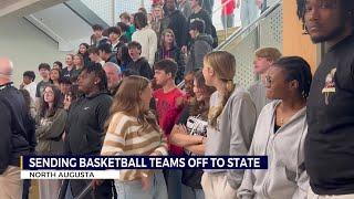 Huge state finals send off for North Augusta girls and boys basketball teams