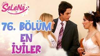 76. Bölümün En İyileri - Selena Kolaj