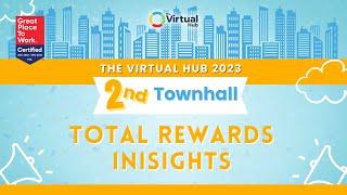 Total Rewards Insights | The Virtual Hub Q3 Townhall 2023 Highlight #3