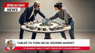 Tables to Turn on UK Housing Market!