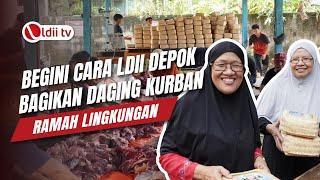 LDII TV: Warga LDII Depok Tebar Ratusan Paket Daging Kurban Berbungkus Besek