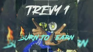 Trevy.1 - Burn To Learn