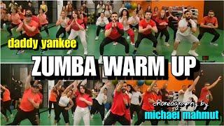 Daddy Yankee - HOT - ZUMBA WARM UP CHOREOGRAPHY