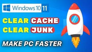 How to Clear ALL CACHE & JUNK From Windows 10 & Windows 11 EASY!