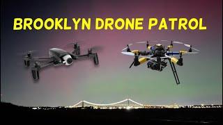  NYC Live: Brooklyn Drone Patrol - 12/20/24