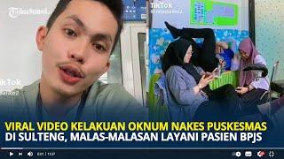 Viral Video Kelakuan Oknum Nakes Puskesmas di Sulteng, Malas-malasan Layani Pasien BPJS