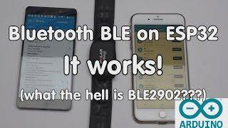 #174 Bluetooth BLE on ESP32 works! Tutorial for Arduino IDE