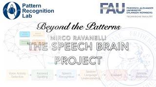 Beyond the Patterns 46 - Mirco Ravanelli (MILA): The Speech Brain Project