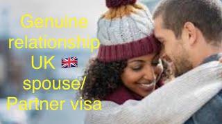 Genuine and subsisting relationship in UK spouse visa, UK partner visa, UK fiancé visa,
