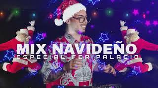 MIX NAVIDEÑO  ESPECIAL FER PALACIO   LO MAS ESCUCHADO 2024  ALTA PREVIA