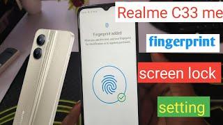 Realme C33 me fingerprint lock setting/Realme C33 screen lock fingerprint kaise lagaye/fingerprint