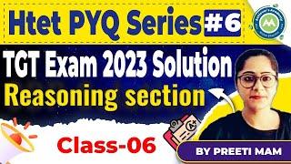 PYQ HTet  Practice Set Reasoning  By PReeti Mam TGt 2023 level exam