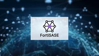 20 Seconds to Learn About Fortinet FortiSASE | SASE