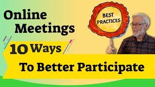 10 Best Practices for Participating in Online Meetings