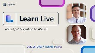 Learn Live - ASE v1/v2 Migration to ASE v3