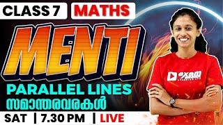 CLASS 7 MATHS | MENTI REVISION | PARALLEL LINES | സമാന്തരവരകൾ | CHAPTER 2 | EXAM WINNER