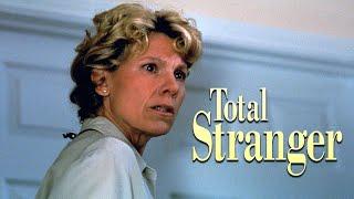 Total Stranger | Full Movie | Lindsay Crouse | Zoe McLellan | Dan Lauria