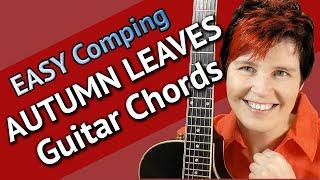 AUTUMN LEAVES  Guitar Chords - Autumn Leaves EASY JAZZ Guitar Chords