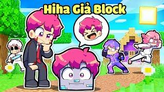 HIHA THỬ THÁCH 24H CHỌC LÀNG HIHA AUT BẰNG CÁCH BIẾN THÀNH BLOCK TRONG MINECRAFT*GIẢ BLOCK TROLL 