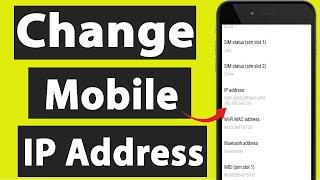 Mobile ka IP Address kaise Change kare | Phone ka IP Address kaise Badle | How to Change IP Address