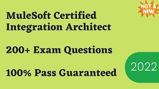 MuleSoft Certified Integration Architect Exam Dumps & Questions 2024