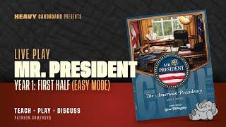 Mr. President Series - Part 2 - Year 1 (First half) by Heavy Cardboard