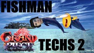 Fishman  Techs Part 2 (GPO)