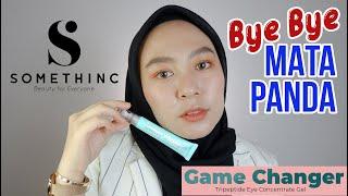 REVIEW SOMETHINC GAME CHANGER TRIPEPTIDE EYE CONCENTRATE GEL || FERA MARIANA