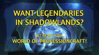 WoW Shadowlands Professions | Brief Legendary Gear Prep From Crafting