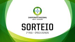 SORTEIO | CAMPEONATO NACIONAL SUB-17 II DIVISÃO