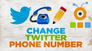 How to Change Twitter Phone Number