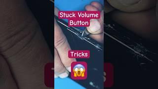 Stuck Volume Button Hack