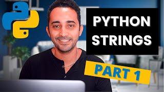 Python Strings Explained - Part 1 (Indexing and Slicing) [Python Tutorial for Beginners]