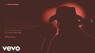 Chris Stapleton - White Horse (Official Lyric Video)