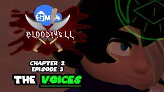 SMG4 BloodyHell: CHAP 2 EP 3 — The Voices