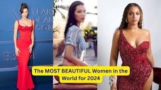 The MOST BEAUTIFUL Women in the World for 2024!  #actress