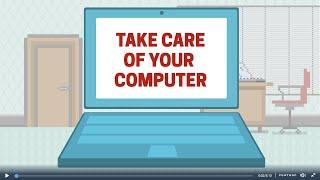 Take Care of Your Computer