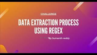 RPA Real Time Project #11 - Data Extraction Process Using Regex - Use Case Walk through