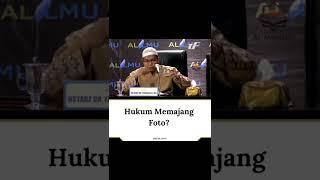 Hukum Memajang Foto---Ustadz Firanda Andirja