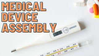 Enhanced Traceability in Medical Device Assembly with Digital Work Instructions