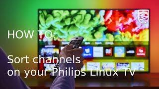 How to sort channels on your Philips Saphi Smart TV [2018]