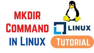 Linux Command Line Basics Tutorials - mkdir Command in Linux