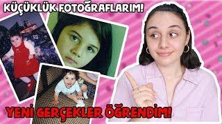 Ailem Hakkında Yeni Gerçekler Öğrendim! Çocukluk Fotoğraflarıma Bakıyorum!