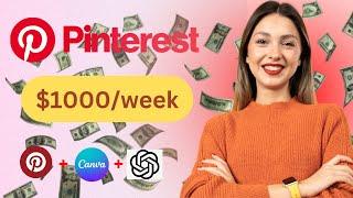 How to make $1000 a week on Pinterest affiliate marketing 2024