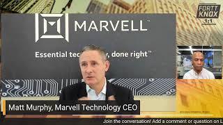 Matt Murphy, Marvell Technology CEO: A Fortt Knox Conversation