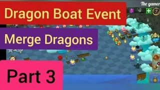 Dragon Boat Event | Merge Dragons | Cloud key opening tricks and tips