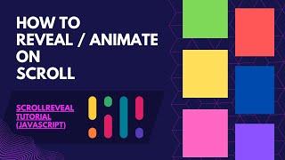 Reveal Elements On Scroll | Animate On Scroll | ScrollReveal Library Tutorial